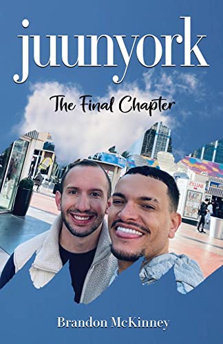 Stock image for Juunyork: The Final Chapter for sale by GF Books, Inc.