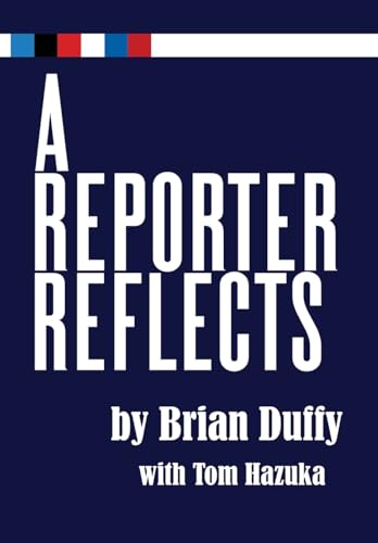 Imagen de archivo de A Reporter Reflects a la venta por GreatBookPrices