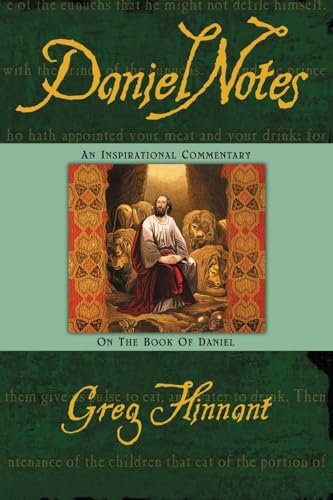 Stock image for DanielNotes: An Inspirational Commentary on the Book of Daniel for sale by GreatBookPrices