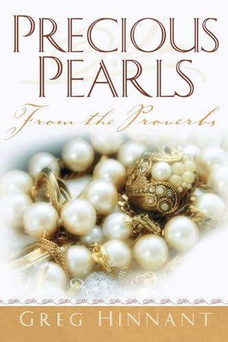Stock image for Precious Pearls From the Proverbs for sale by GreatBookPrices