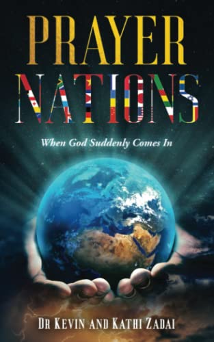 Imagen de archivo de Prayer Nations: When God Suddenly Comes In a la venta por Front Cover Books