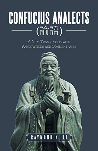 Stock-Bild f�r Confucius Analects (��): A New Translation with Annotations and Commentaries