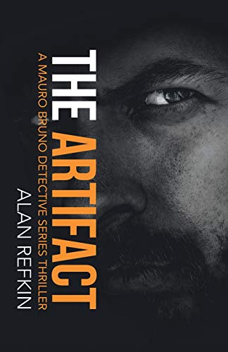 Imagen de archivo de The Artifact: A Mauro Bruno Detective Series Thriller a la venta por Lucky's Textbooks