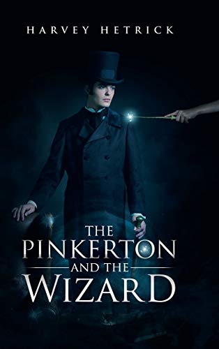 Imagen de stock para The Pinkerton and the Wizard