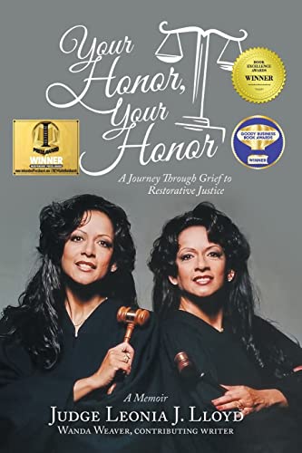 Immagine dell'editore per Your Honor, Your Honor: A Journey Through Grief to Restorative Justice venduto da World of Books (was SecondSale)