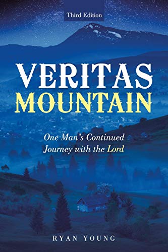 Image d'archives pour VERITAS MOUNTAIN: One Man?s Continued Journey with the Lord mis en vente par World of Books (was SecondSale)