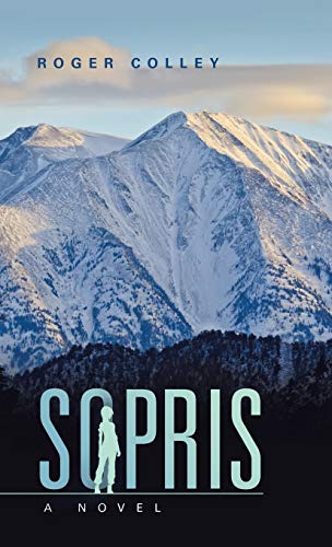 Imagen de stock para Sopris: A Novel