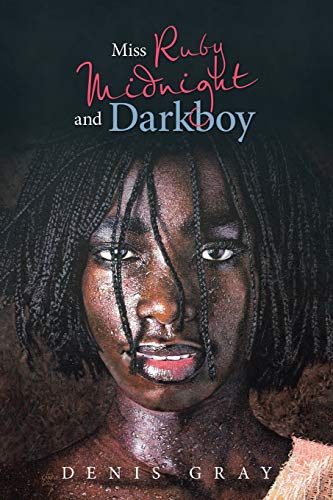 Stock image for Miss Ruby Midnight and Darkboy for sale by California Books