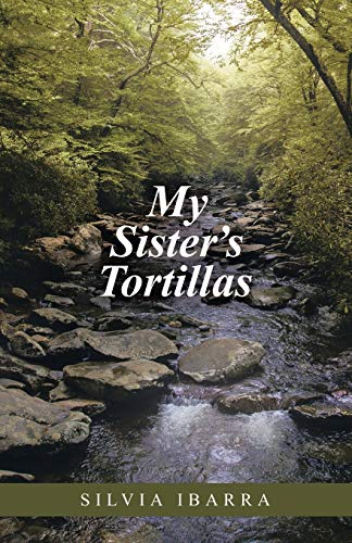 Stock image for My Sister's Tortillas for sale by PBShop.store US