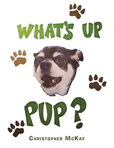Immagine dell'editore per What's up Pup? venduto da Chiron Media
