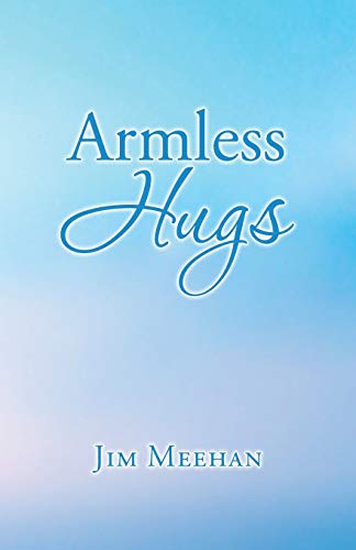Beispielbild fr Armless Hugs zum Verkauf von Lucky's Textbooks