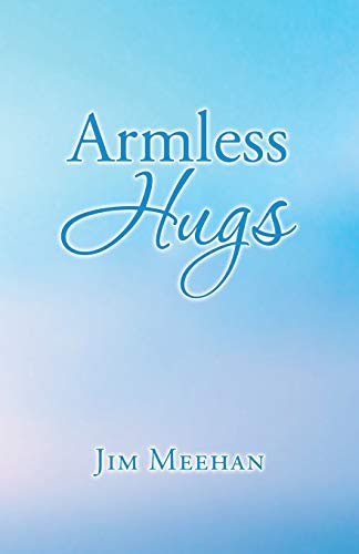 Stock image for Armless Hugs for sale by Chiron Media