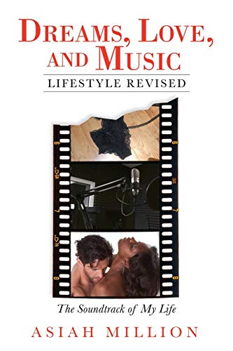 Stock image for Dreams, Love, and Music Lifestyle Revised: The Soundtrack of My Life for sale by Chiron Media