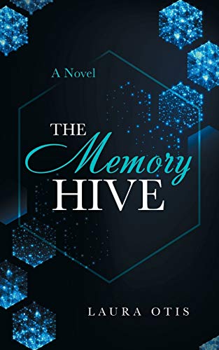 Stock image for The Memory Hive: A Novel