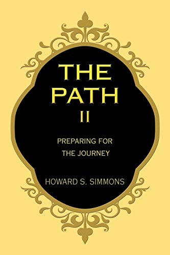 Stock-Bild f�r The Path Ii: Preparing for the Journey