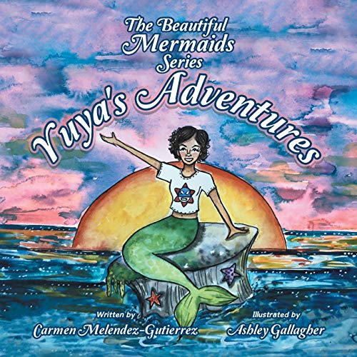 Immagine dell'editore per Yuya's Adventure (Beautiful Mermaids) venduto da California Books