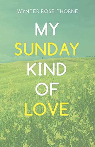 Stock image for My Sunday Kind of Love for sale by Chiron Media