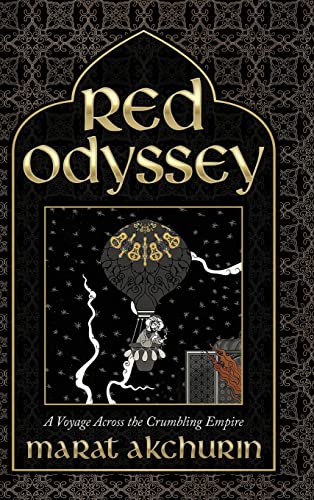 Stock-Bild f�r Red Odyssey: A Voyage Across the Crumbling Empire