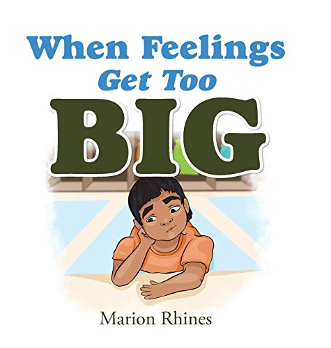 Stock-Bild f�r When Feelings Get Too Big