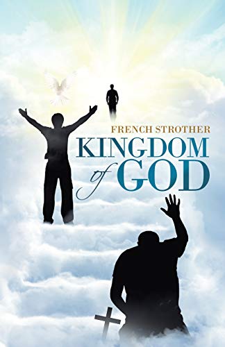 Stock image for Kingdom of God for sale by Lucky's Textbooks