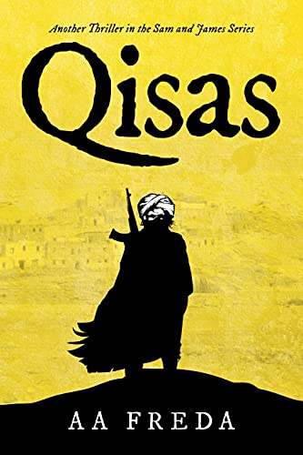 Stock-Bild f�r Qisas: Another Thriller in the Award-winning Sam and James Series