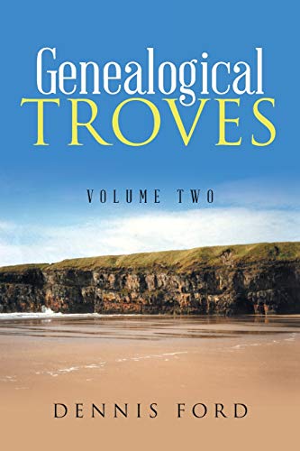Stock image for Genealogical Troves: Volume Two: 2