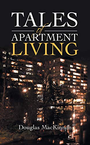 9781663213587: Tales of Apartment Living