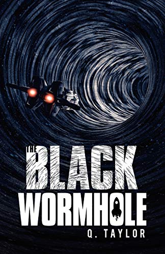 Stock image for The Black Wormhole