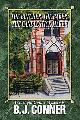Immagine dell'editore per Butcher, the Baker, the Candlestick Maker : A Gaslight Gothic Mystery by venduto da GreatBookPrices