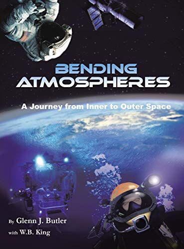 Imagen de stock para Bending Atmospheres: A Journey from Inner to Outer Space