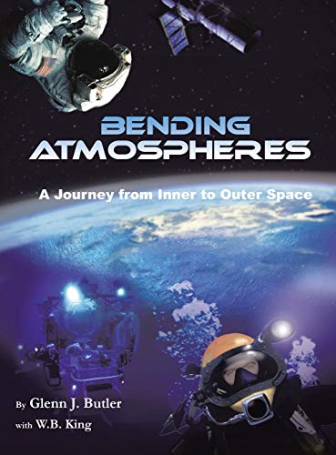 Stock image for Bending Atmospheres : A Journey from Inner to Outer Space for sale by GreatBookPrices