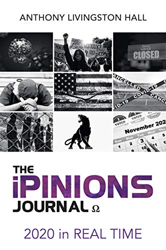 Stock image for The iPINIONS Journal: 2020 in Real Time for sale by Lucky's Textbooks