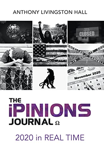9781663215093: The iPINIONS Journal: 2020 in Real Time
