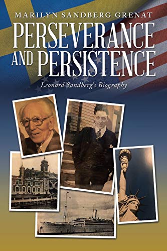 Stock image for Perseverance and Persistence: Leonard Sandberg's Biography for sale by Chiron Media