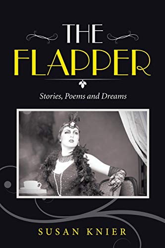Stock image for The Flapper: Stories, Poems and Dreams for sale by Chiron Media