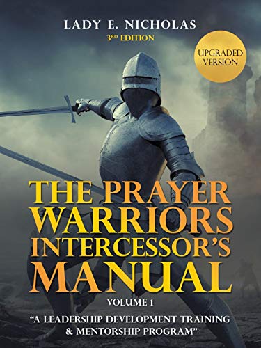 Stock-Bild f�r The Prayer Warriors Intercessor's Manual: 