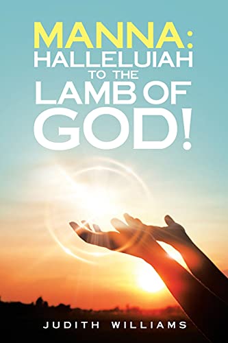 Stock image for Manna: Halleluiah to the Lamb of God!: Part 8 for sale by Chiron Media