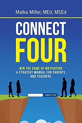 Immagine dell'editore per Connect Four: Win the Game of Motivation: A Strategy Manual for Parents and Teachers venduto da Chiron Media