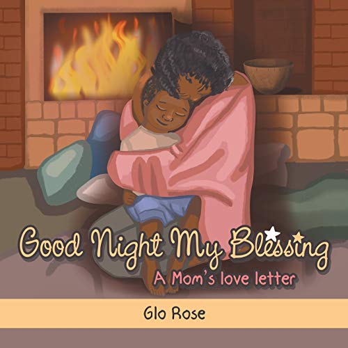 Imagen de stock para Good Night My Blessing: A Mom's Love Letter