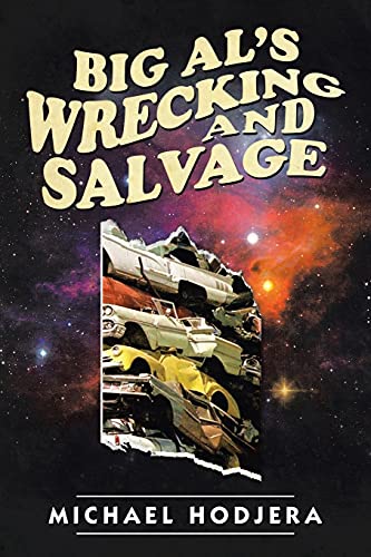 Stock image for BIG AL'S WRECKING AND SALVAGE