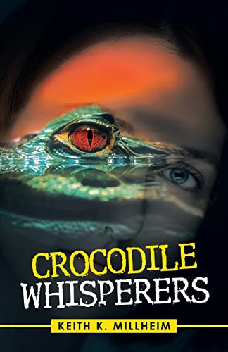 Immagine dell'editore per Crocodile Whisperers venduto da California Books