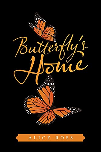 Beispielbild f�r Butterfly's Home zum Verkauf von California Books