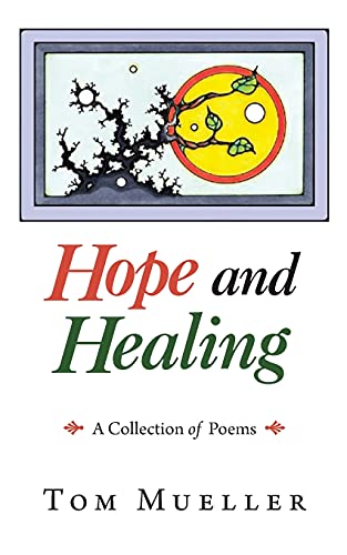 Immagine dell'editore per Hope and Healing: A Collection of Poems venduto da Ria Christie Collections
