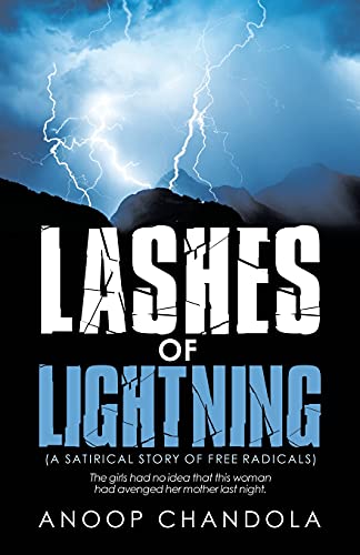 Stock image for Lashes of Lightning: (A Satirical Story of Free Radicals) for sale by GF Books, Inc.
