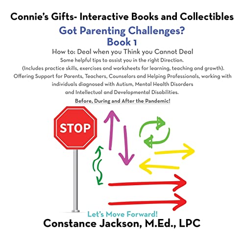 Image d?archive pour Connie?s Gifts- Interactive Books and Collectibles Got Parenting Challenges?: How To: Deal When You Think You Cannot Deal Some Helpful Tips to Assist You in the Right Direction