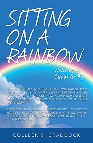 Immagine dell'editore per Sitting on a Rainbow: Watching the Clouds Go By venduto da Chiron Media