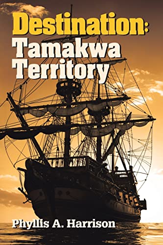 Imagen de archivo de Destination: Tamakwa Territory a la venta por Lucky's Textbooks