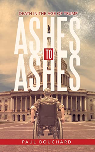 Beispielbild fr Ashes to Ashes: Death in the Age of Trump zum Verkauf von Lucky's Textbooks