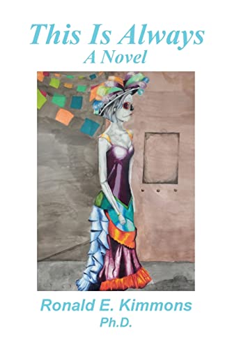 Beispielbild f�r This Is Always: A Novel zum Verkauf von Chiron Media
