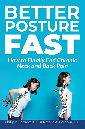 Beispielbild fr Better Posture Fast: How to Finally End Chronic Neck and Back Pain zum Verkauf von SecondSale